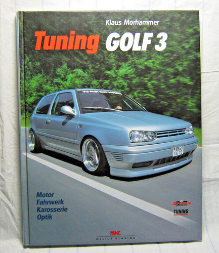 Tuning golf incl - 3, gti